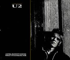 U2_-_I_Still_Haven't_Found_What_I'm_Looking_For