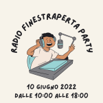 Radio FinestrAperta Party, siete tutti invitati!